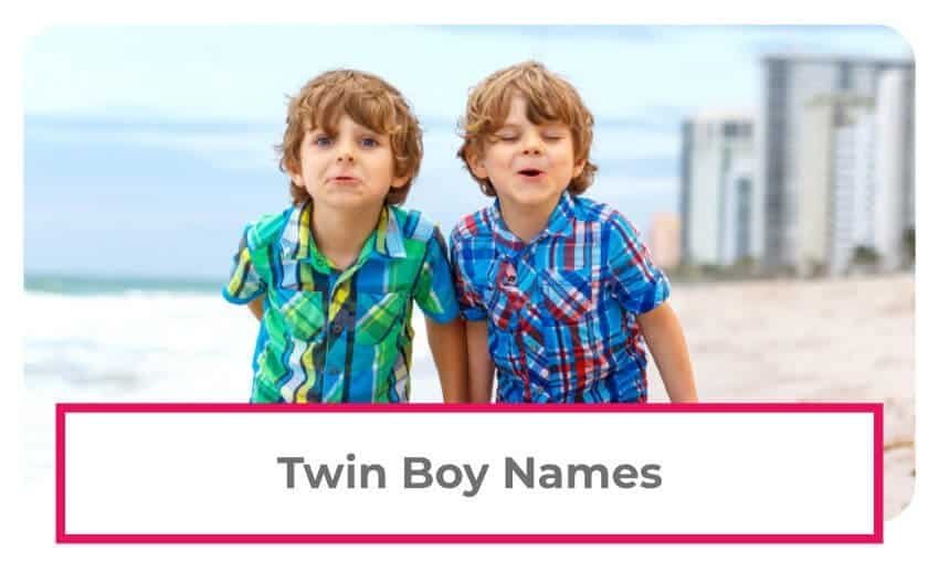 225 Cute Unique Twin Boy Names About Twins