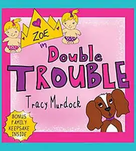 Cover picture of Zoe in Double Trouble