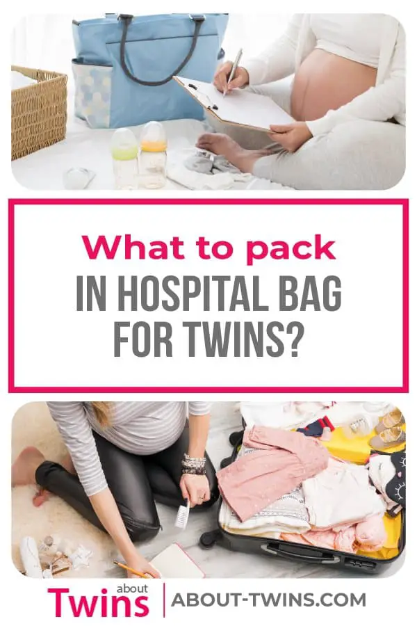 Hospital bag packing list for twins. Know what to pack for mom, dad, and the twins. 